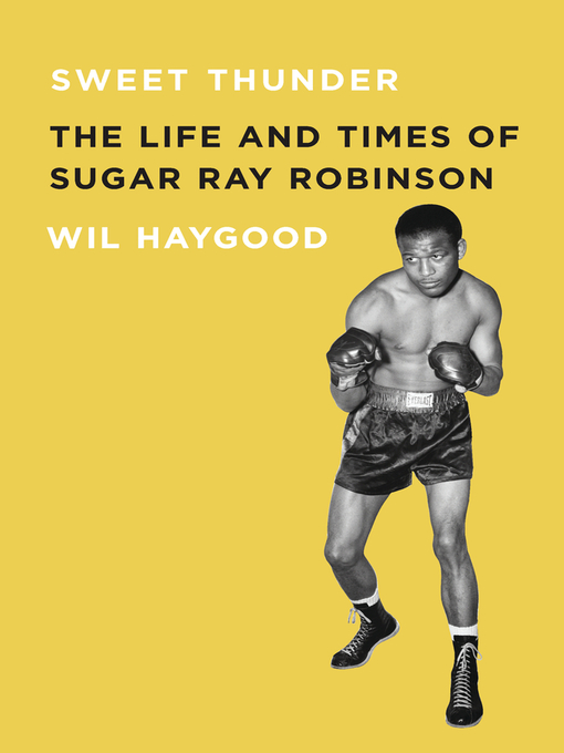 Title details for Sweet Thunder by Wil Haygood - Available